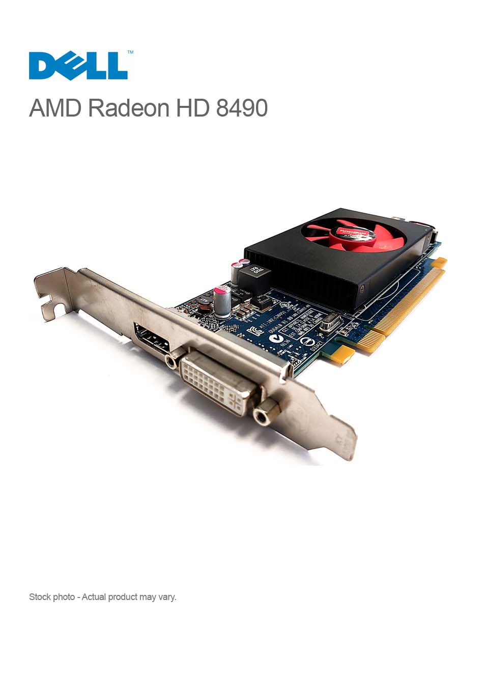 Dell AMD Radeon HD 8490 1GB GDDR5 DVI DP PCI-E x16