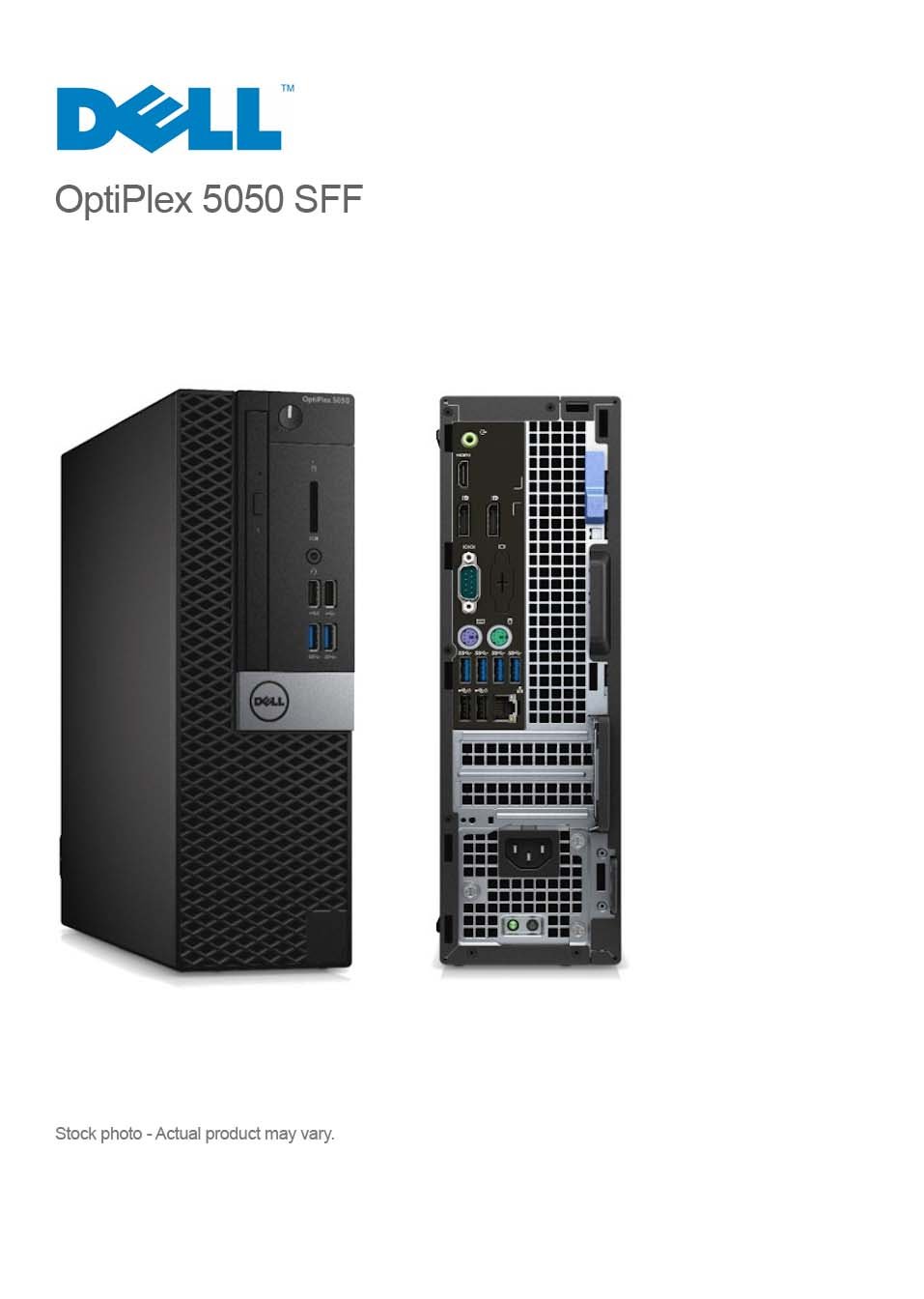 Dell OptiPlex 5050 SFF Core i5-7600 3.5GHz, 8GB, 256GB SSD, WIN 10 Pro